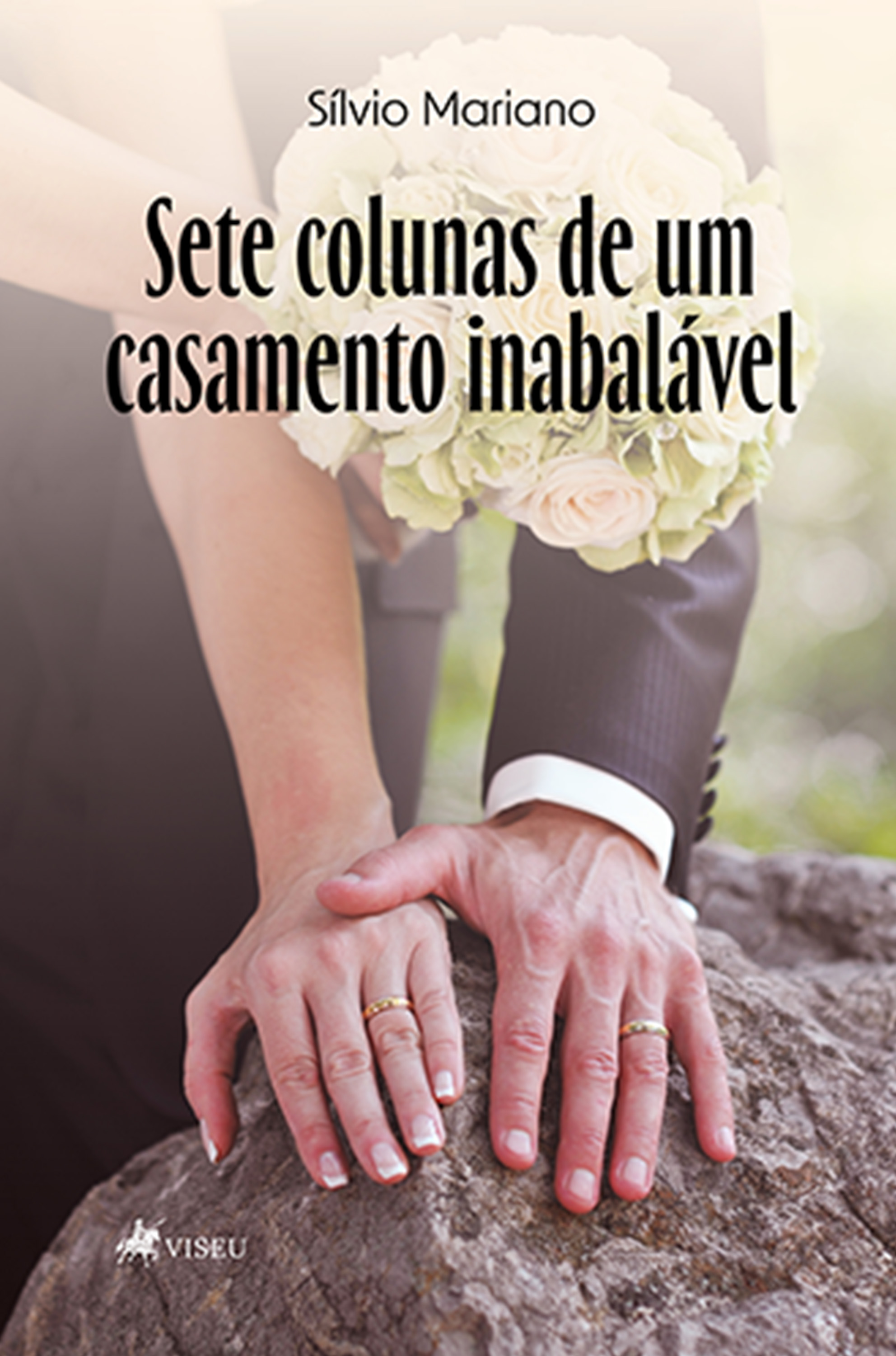 Sete Colunas de um Casamento Inabalável