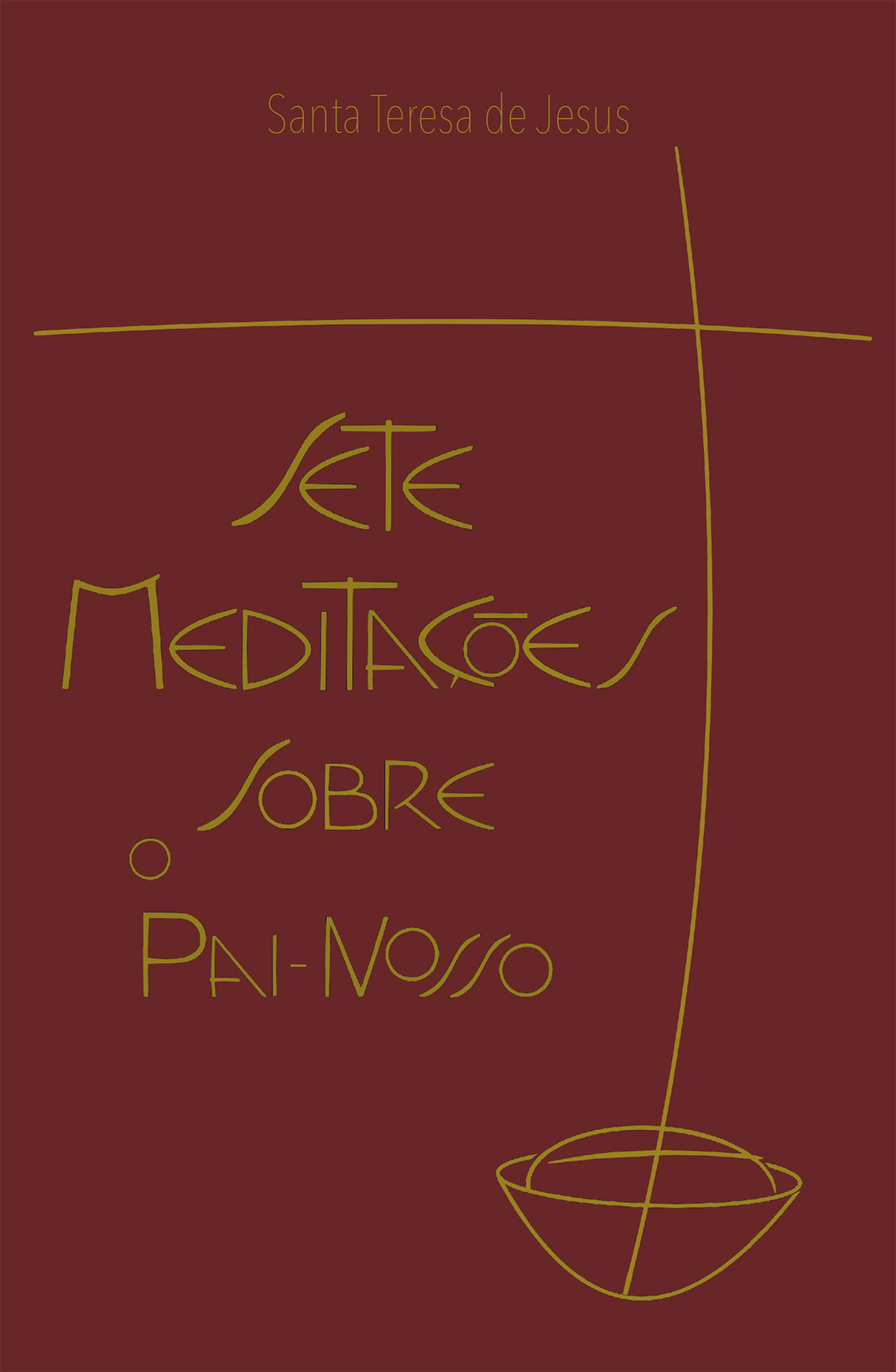 Sete meditações sobre o Pai Nosso