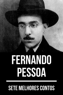 Sete melhores contos de Fernando Pessoa
