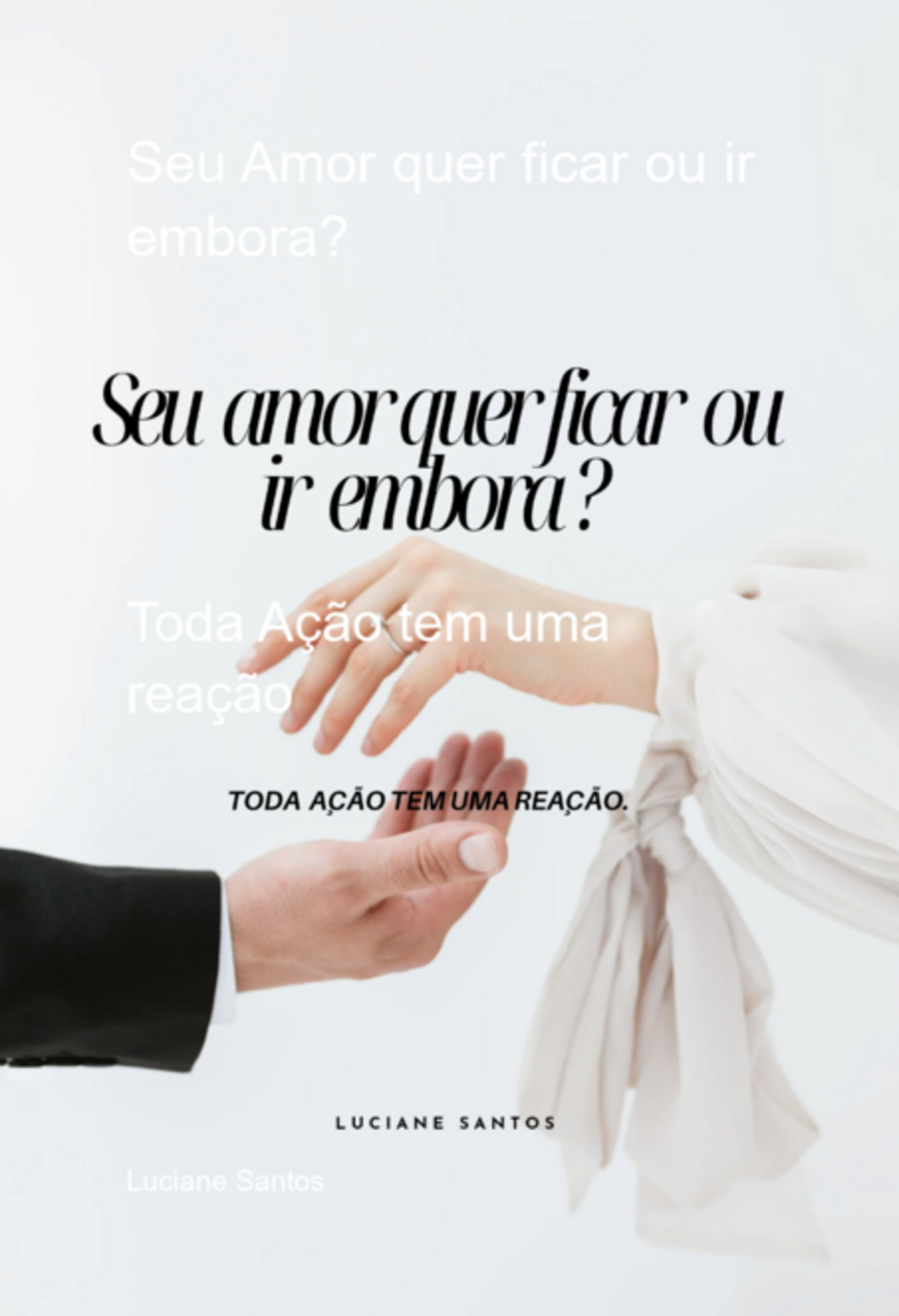 Seu Amor Quer Ficar Ou Ir Embora?