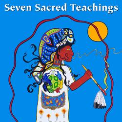 Seven Sacred Teachings