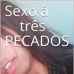 Sexo á três Pecados 