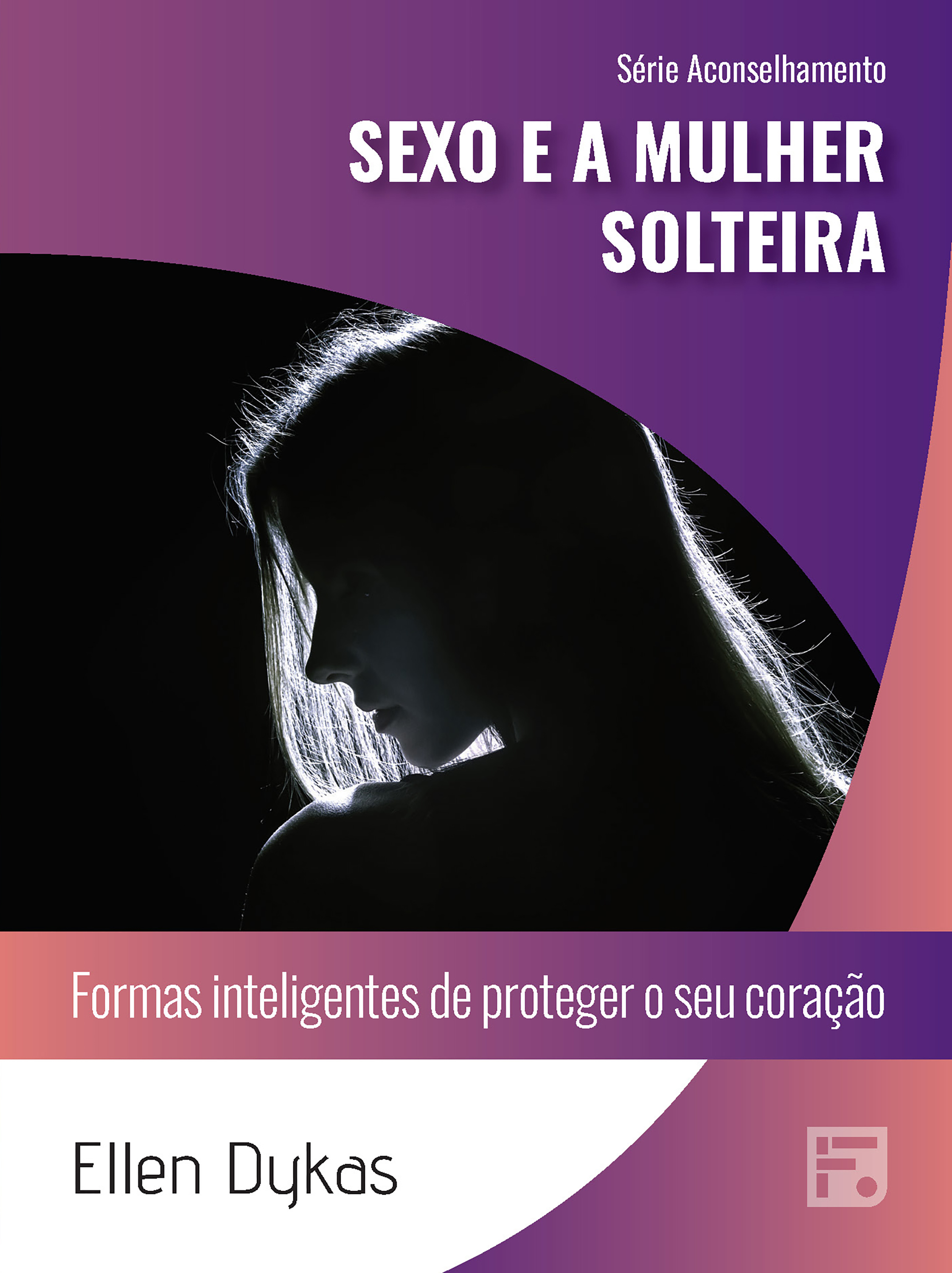 Sexo e a mulher solteira