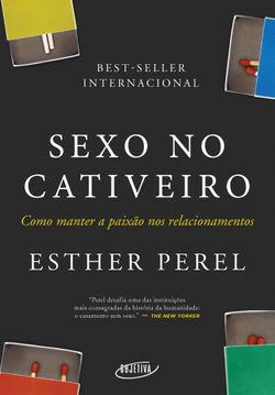 Sexo no cativeiro (Nova edição)