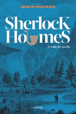Sherlock Holmes - O Vale do Medo