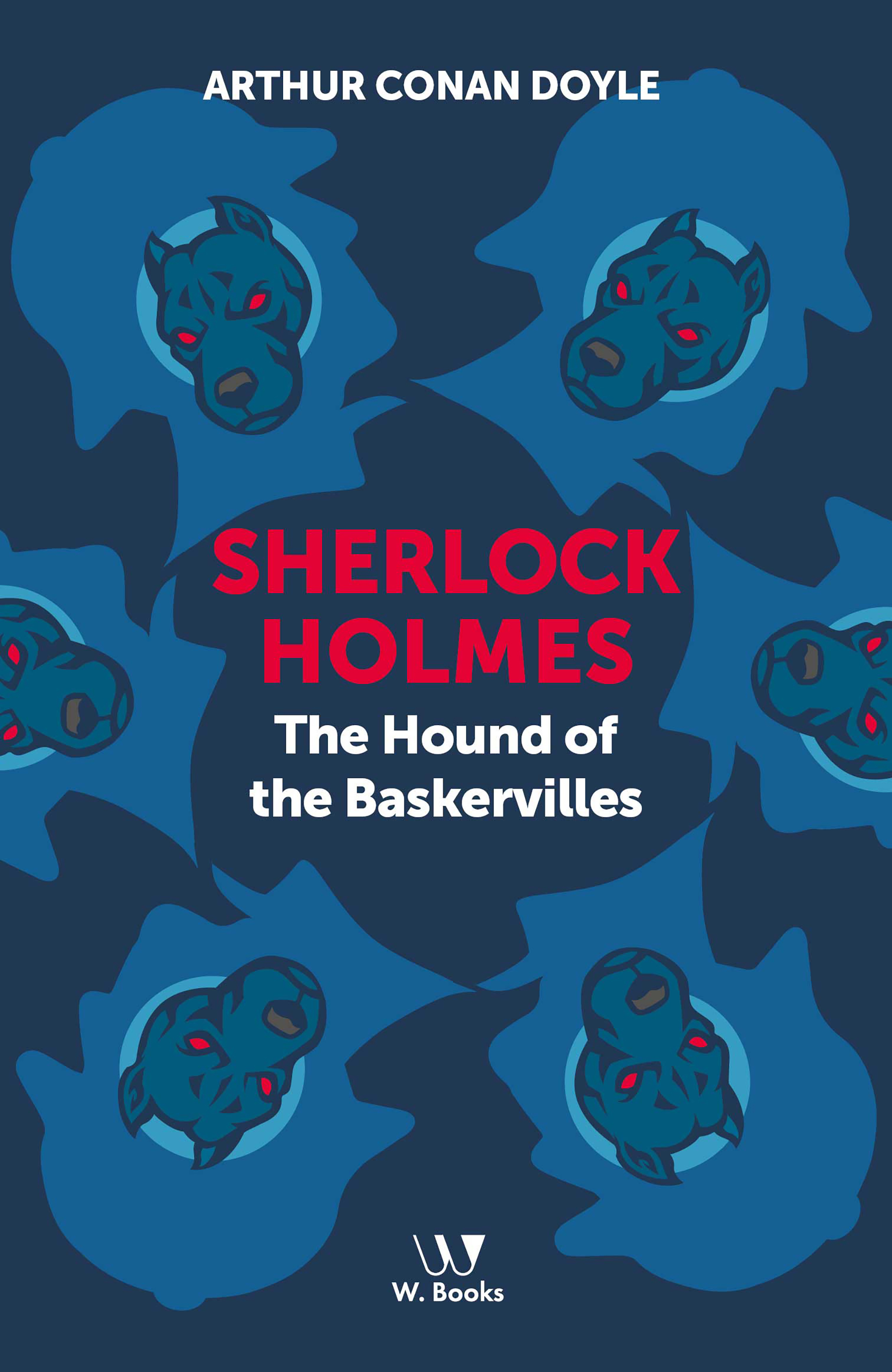 Sherlock Holmes: The hound of the Baskervilles