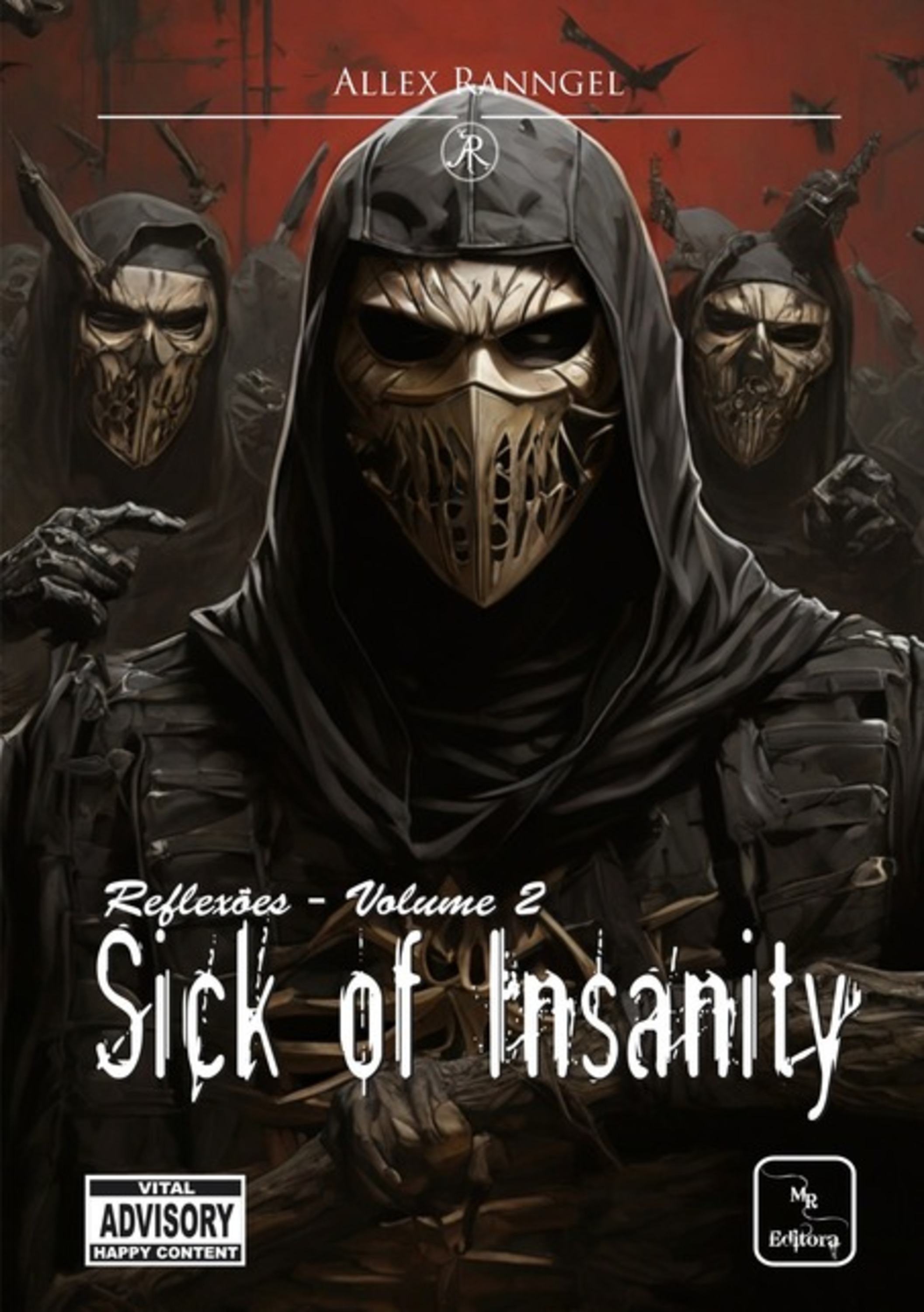 Sick Of Insanity