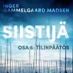 Siistijä 6: Tilinpäätös