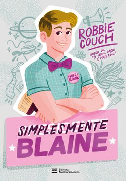 Simplesmente Blaine – Autor best-seller do New York Times