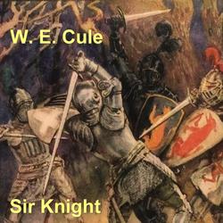 Sir Knight of the Splendid Way