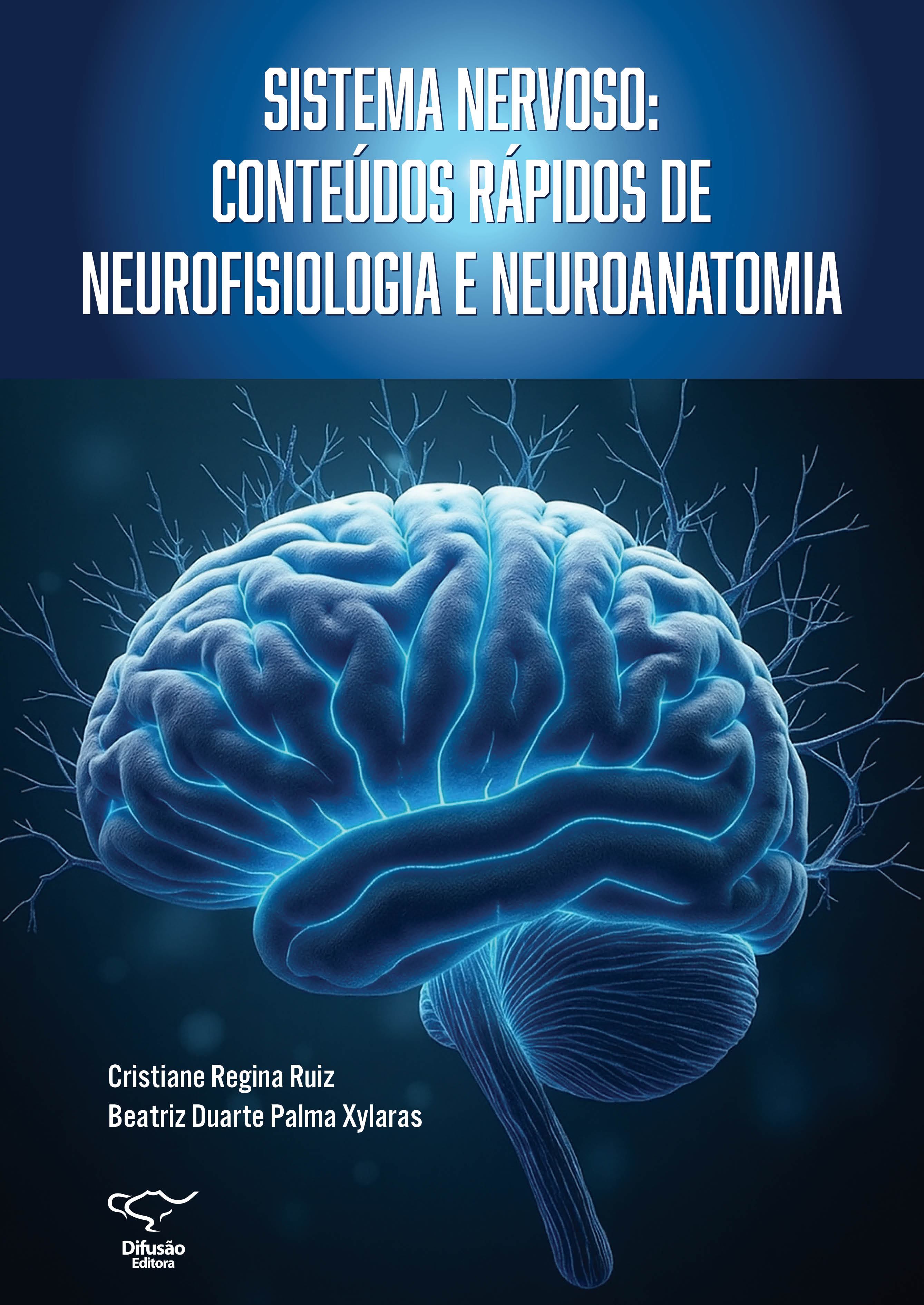 Sistema nervoso: conteúdos rápidos de neurofisiologia e neuroanatomia