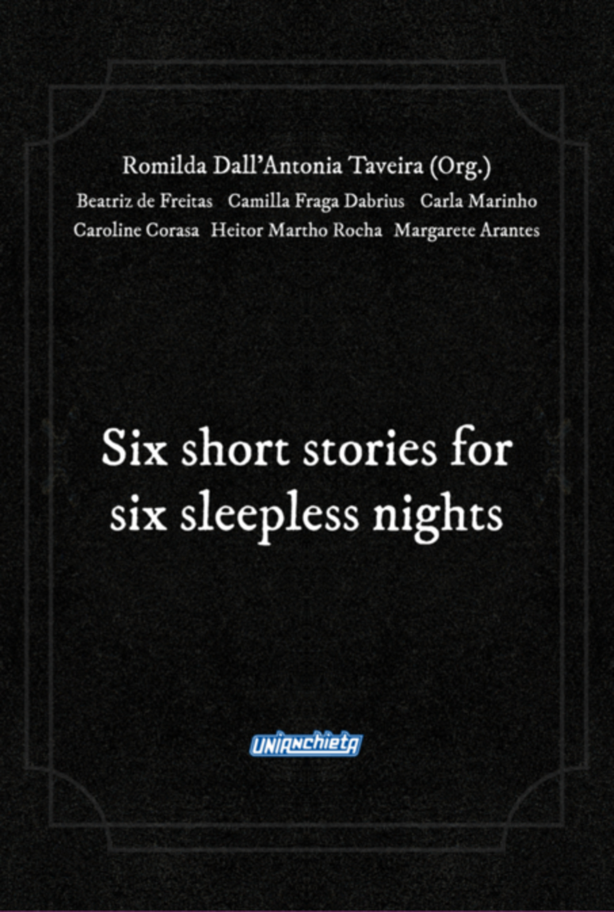 Six Short Stories For Six Sleepless Nights