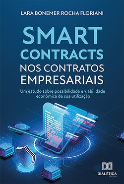 Smart contracts nos contratos empresariais