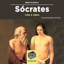 Sócrates - Vida e Obra