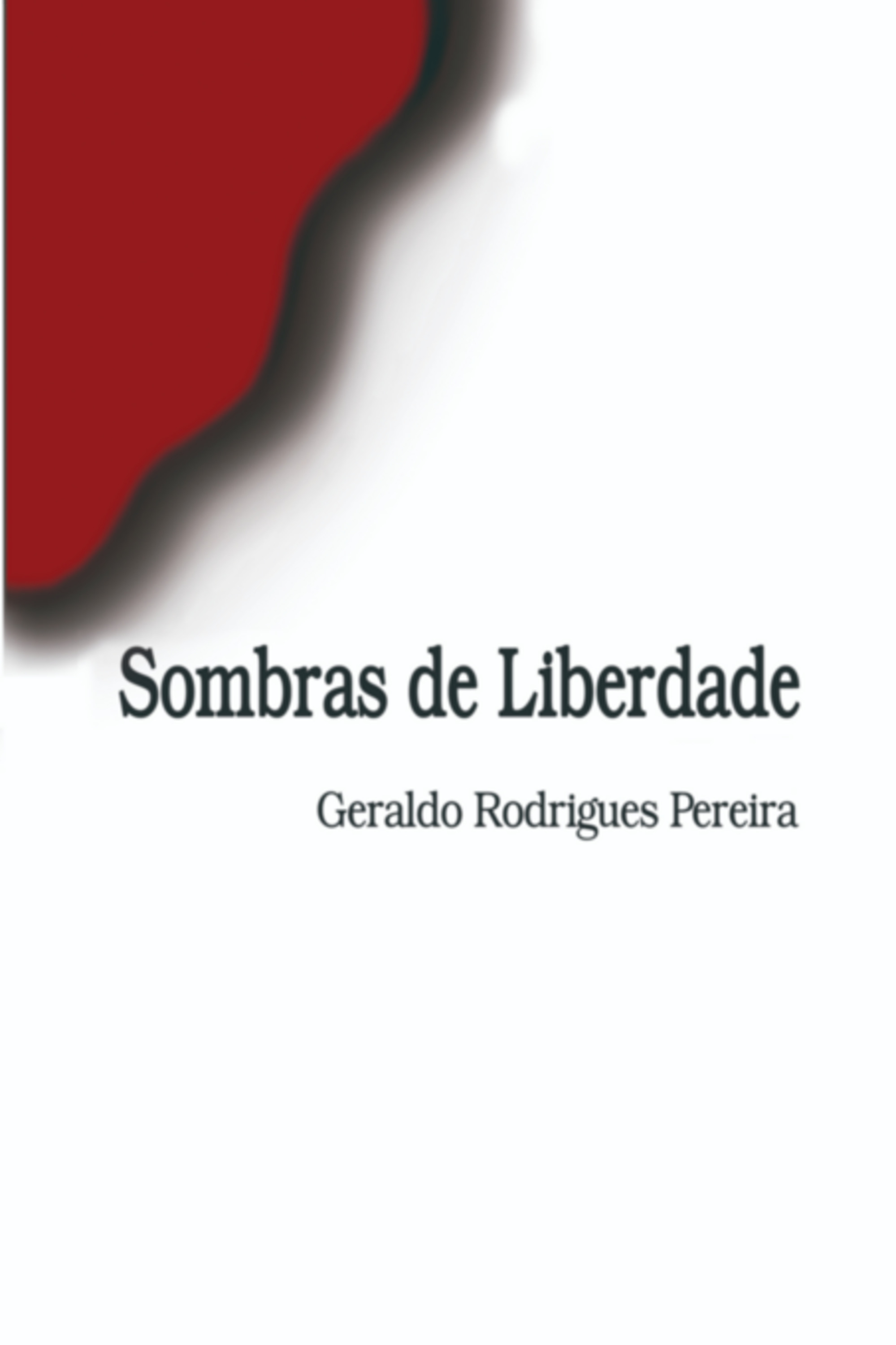 Sombras De Liberdade