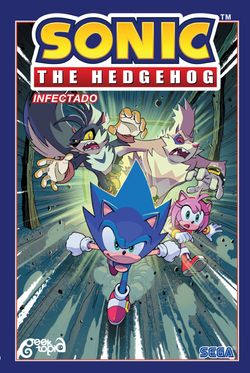 Sonic The Hedgehog – Volume 4: Infectado