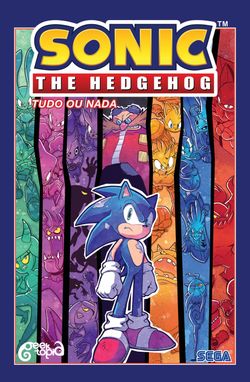 Sonic The Hedgehog – Volume 7: Tudo ou nada