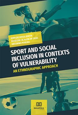 Sport and social inclusion in contexts of vulnerability