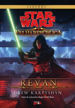 Star Wars - A Relha República - Revan