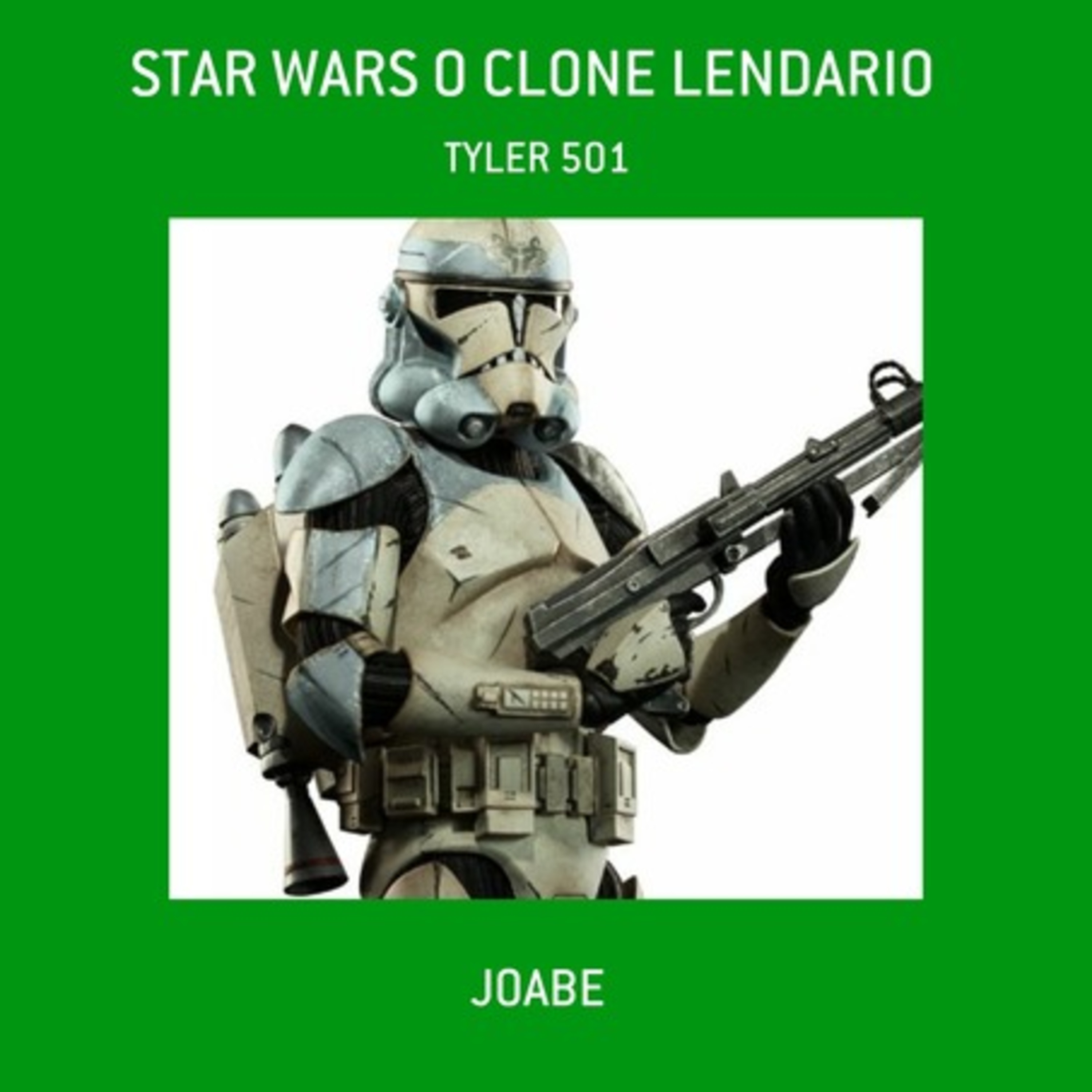 Star Wars O Clone Lendario