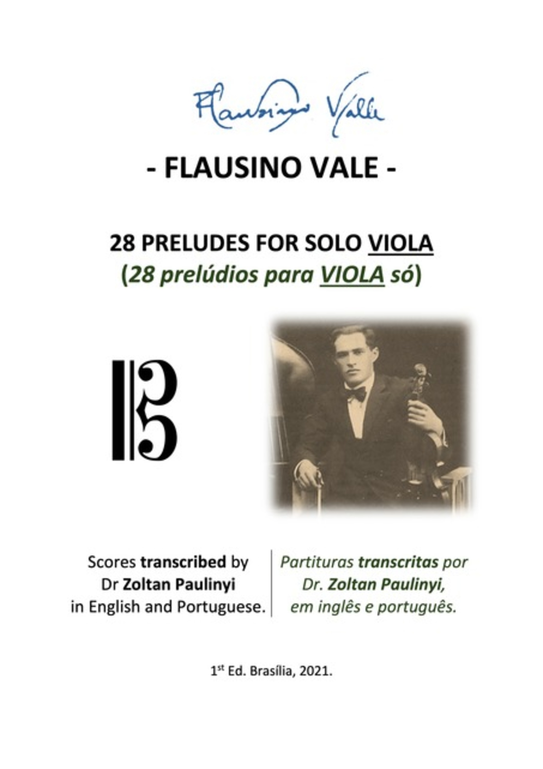 (study Score/brochura) 28 Preludes For Solo Viola (28 Prelúdios Para Viola Só): Complete Scores Edited By Dr Zoltan Paulinyi In English And Portuguese (partituras Editadas Integralmente, Em Inglês E P