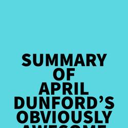 Summary of April Dunford's Obviously Awesome