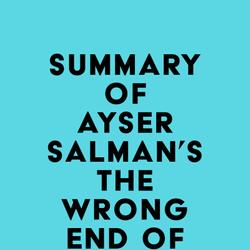 Summary of Ayser Salman's The Wrong End of the Table