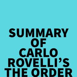 Summary of Carlo Rovelli's The Order of Time