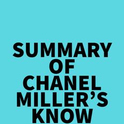 Summary of Chanel Miller's Know My Name
