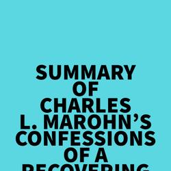 Summary of Charles L. Marohn's Confessions of a Recovering Engineer