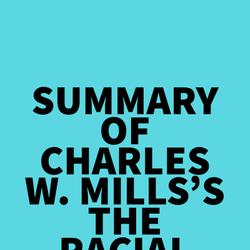 Summary of Charles W. Mills's The Racial Contract