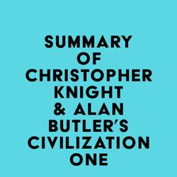 Summary of Christopher Knight & Alan Butler's Civilization One