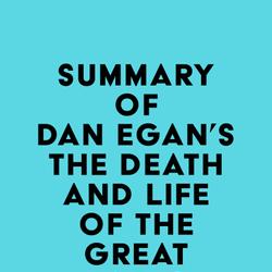 Summary of Dan Egan's The Death and Life of the Great Lakes