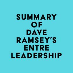 Summary of Dave Ramsey's EntreLeadership
