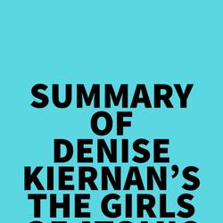 Summary of Denise Kiernan's The Girls of Atomic City