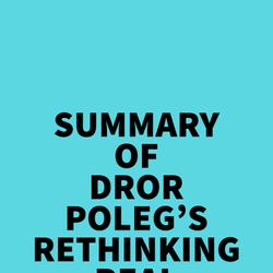Summary of Dror Poleg's Rethinking Real Estate