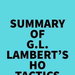 Summary of G.L. Lambert's Ho Tactics (Savage Edition)