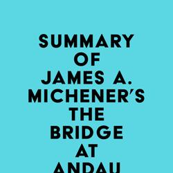 Summary of James A. Michener's The Bridge at Andau