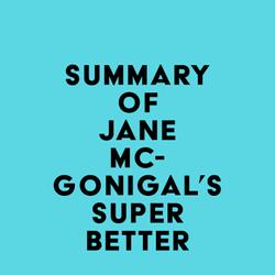 Summary of Jane McGonigal's SuperBetter