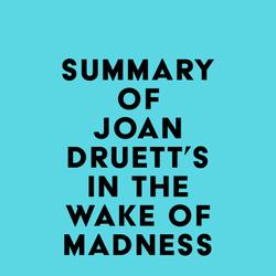 Summary of Joan Druett's In the Wake of Madness