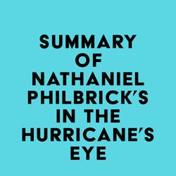 Summary of Nathaniel Philbrick's In the Hurricane's Eye
