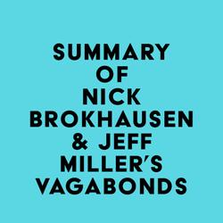 Summary of Nick Brokhausen & Jeff Miller's Vagabonds