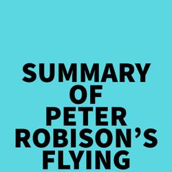 Summary of Peter Robison's Flying Blind