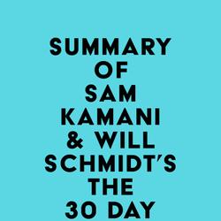 Summary of Sam Kamani & Will Schmidt's The 30 Day Startup