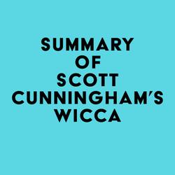 Summary of Scott Cunningham's Wicca