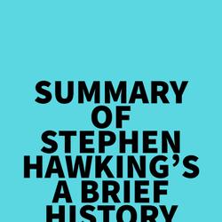 Summary of Stephen Hawking's A Brief History of Time