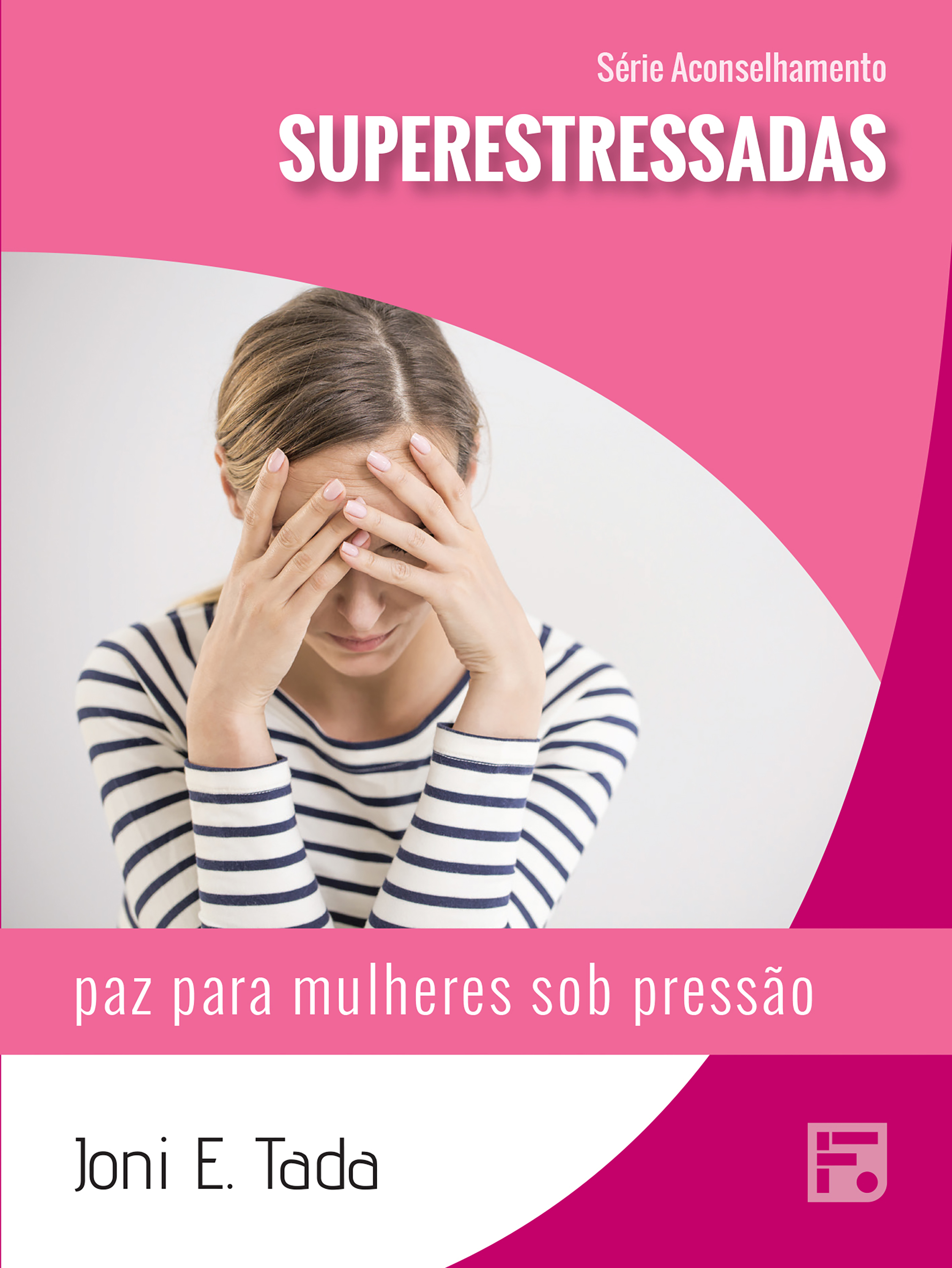 Superestressadas