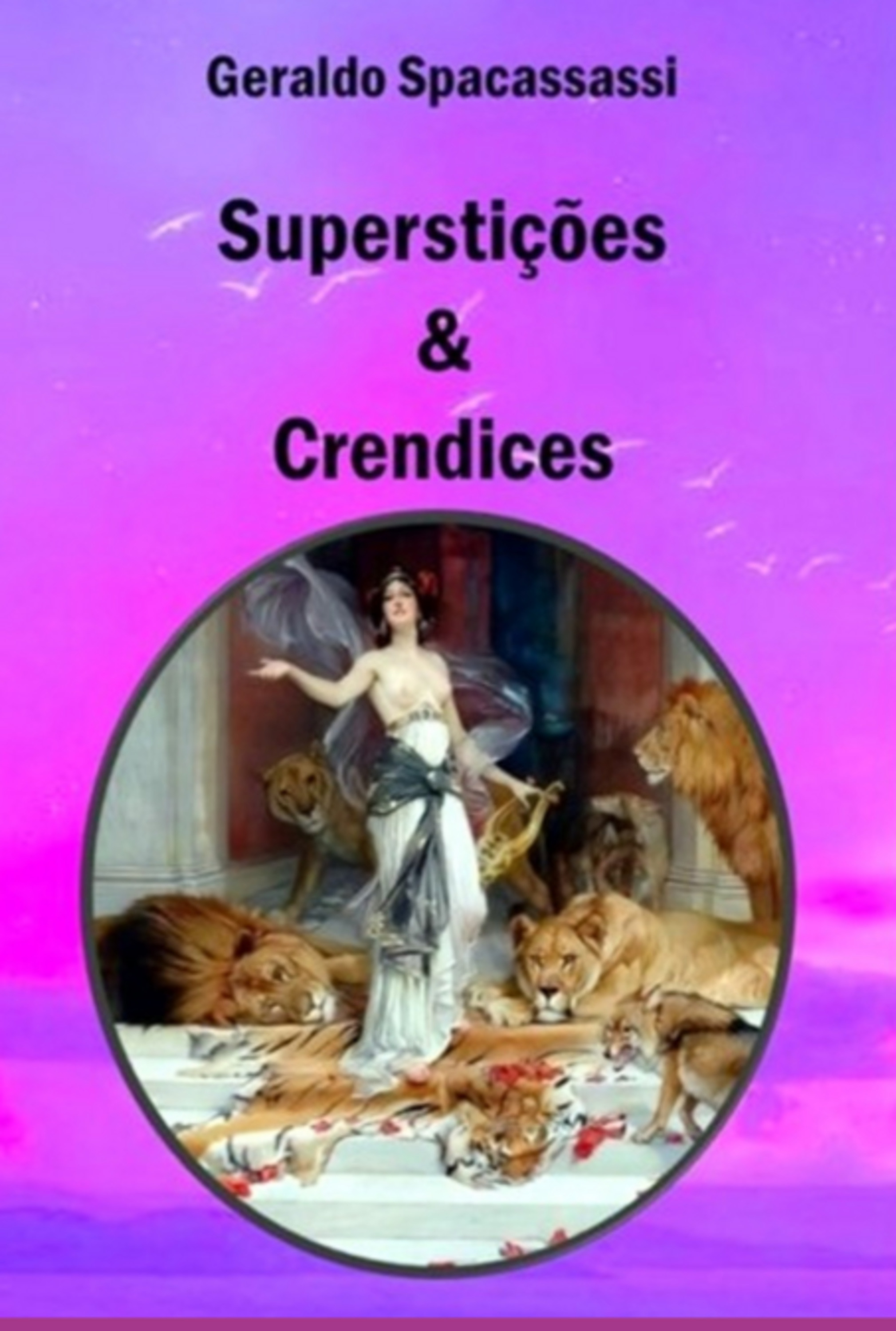 Superstições & Crendices