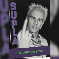 Supla - Um papito in love