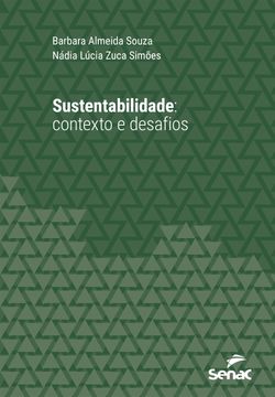Sustentabilidade: contextos e desafios